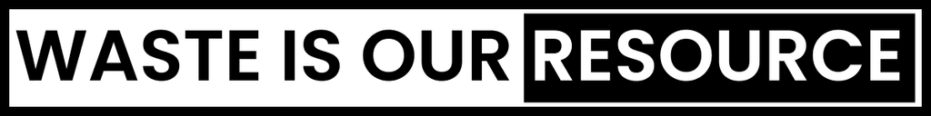 Waste is our resource